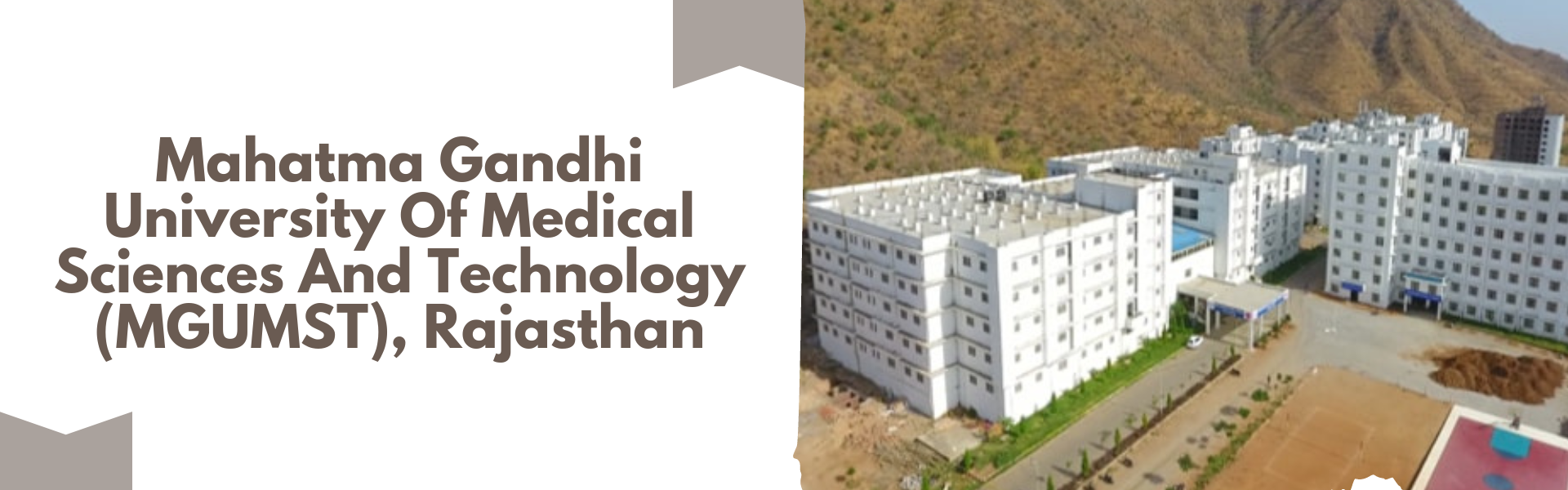 Mahatma Gandhi University Of Medical Sciences And Technology (MGUMST), Rajasthan
